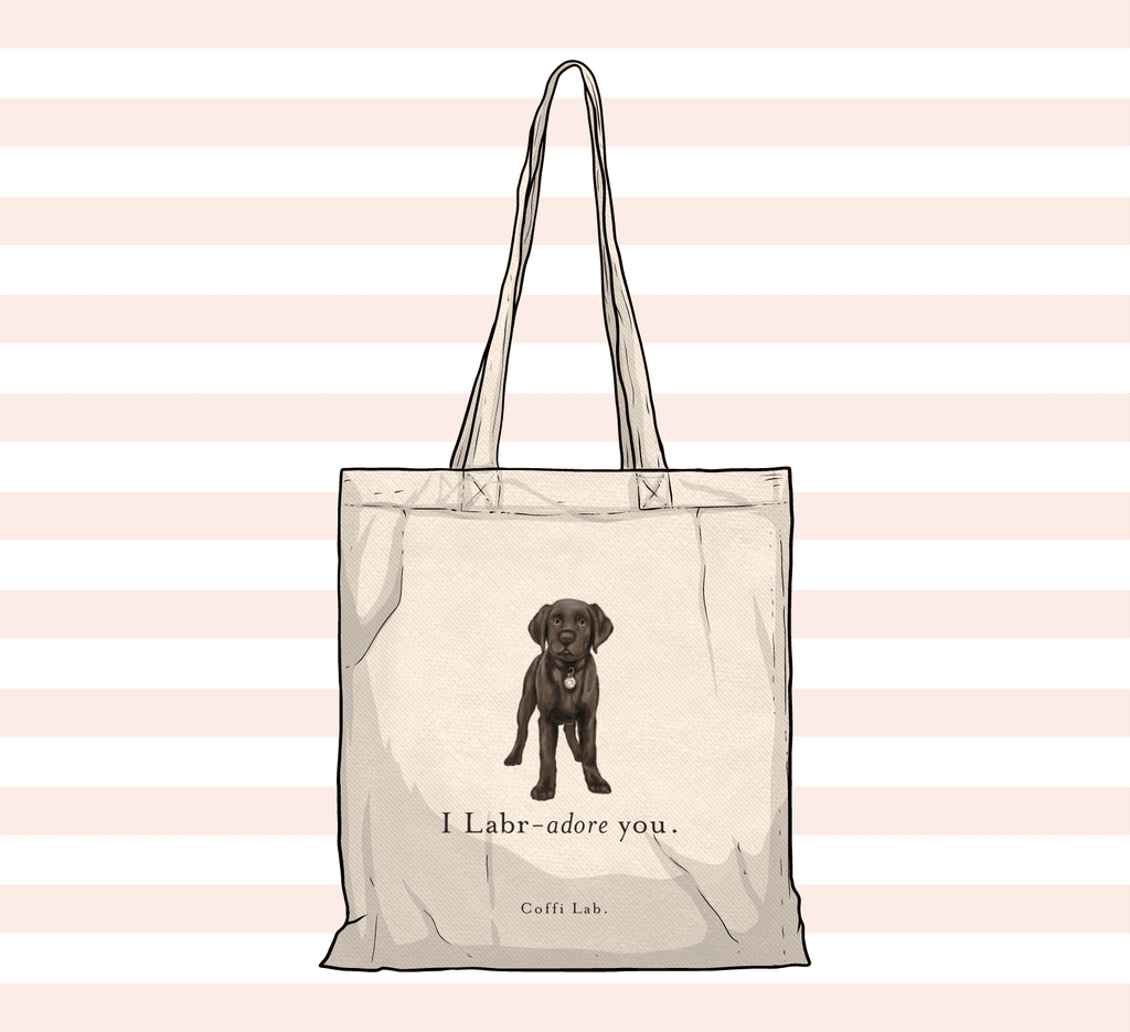 "I Labradore you" Tote - Choc