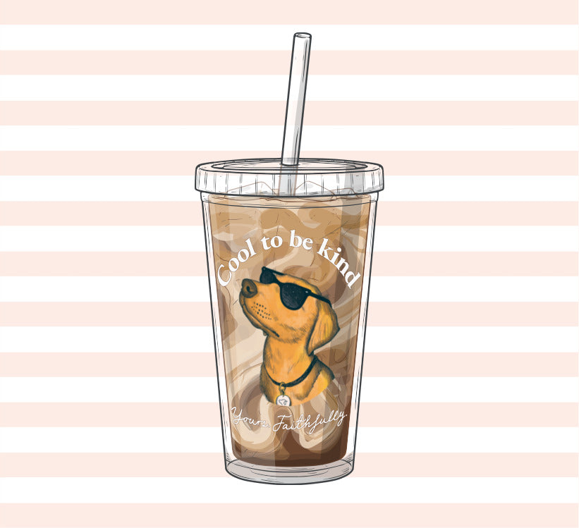 "Cool to be Kind" Tumbler